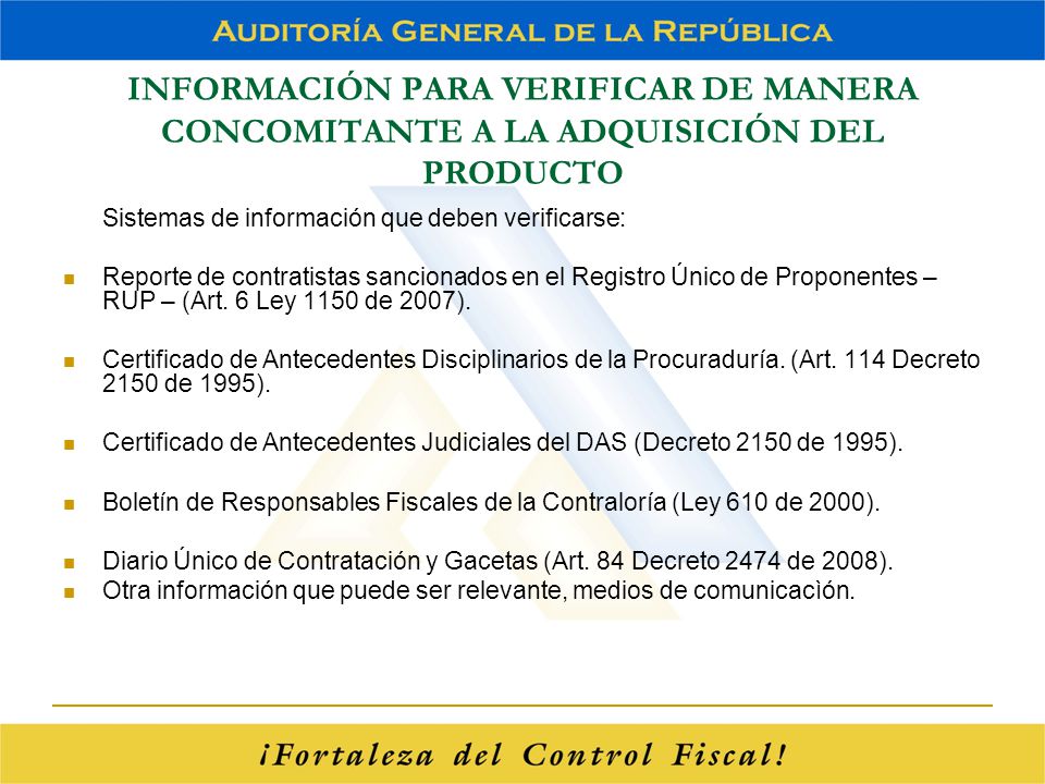 INFORMACIÓN PARA VERIFICAR DE MANERA CONCOMITANTE A LA ADQUISICIÓN DEL PRODUCTO