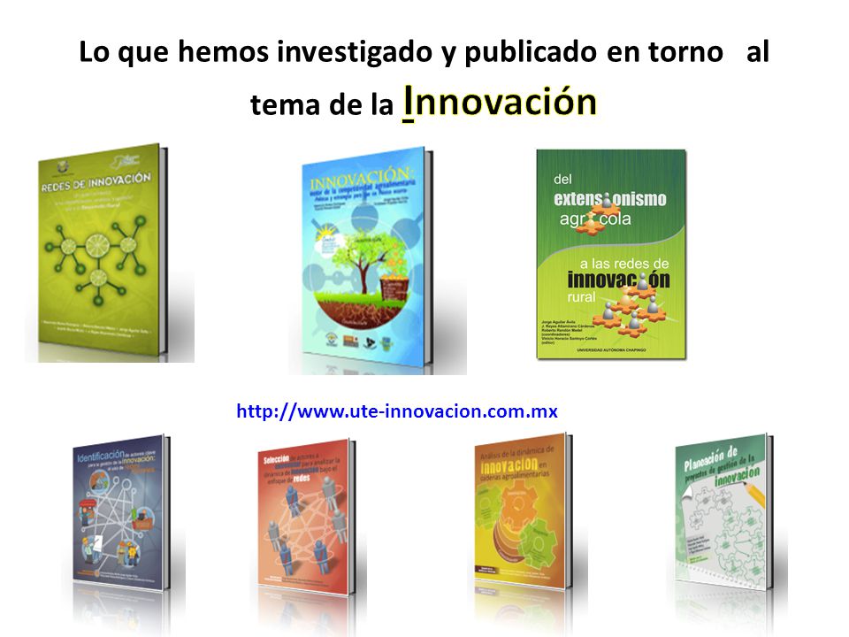Lo que hemos investigado y publicado en torno al tema de la Innovación