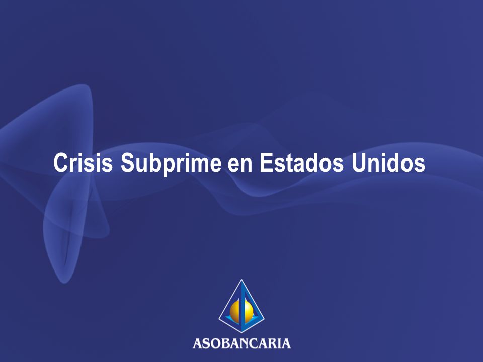 Crisis Subprime en Estados Unidos