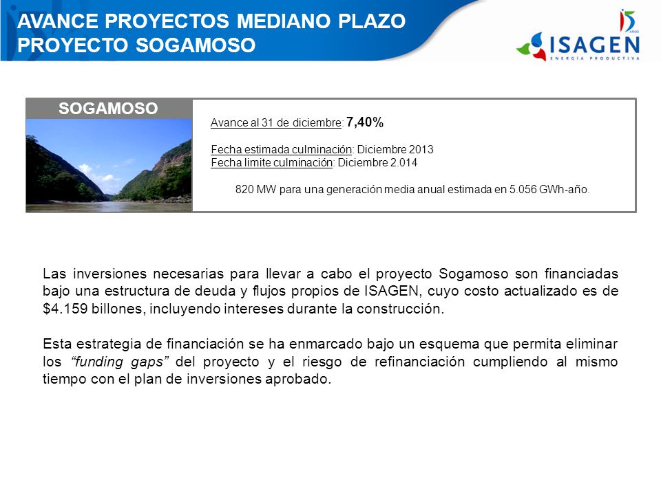 820 MW para una generación media anual estimada en GWh-año.