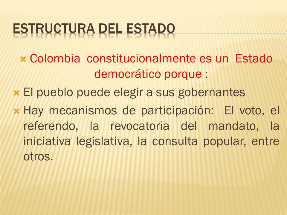 Colombia constitucionalmente es un Estado democrático porque :