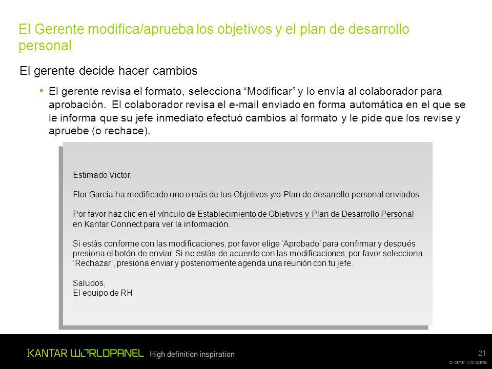 El Gerente modifica/aprueba los objetivos y el plan de desarrollo personal