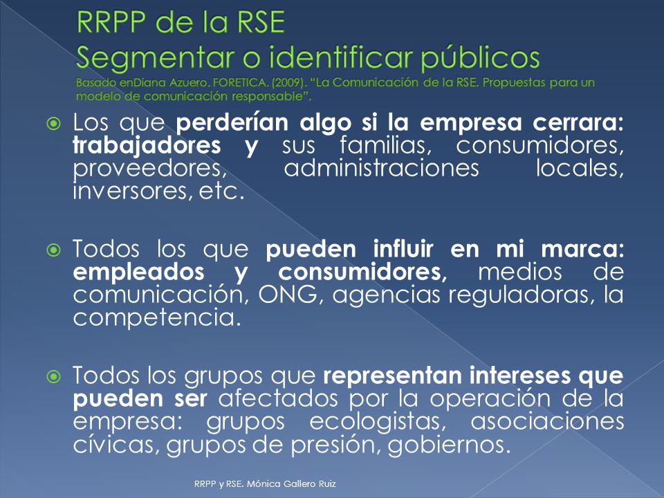 RRPP de la RSE Segmentar o identificar públicos Basado enDiana Azuero