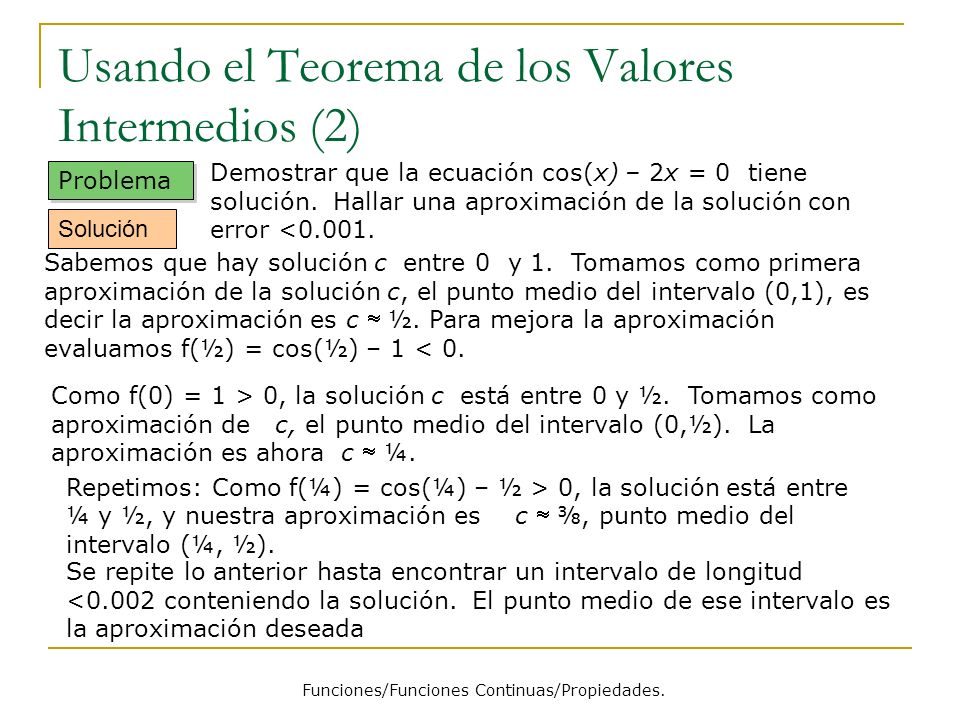 Usando el Teorema de los Valores Intermedios (2)
