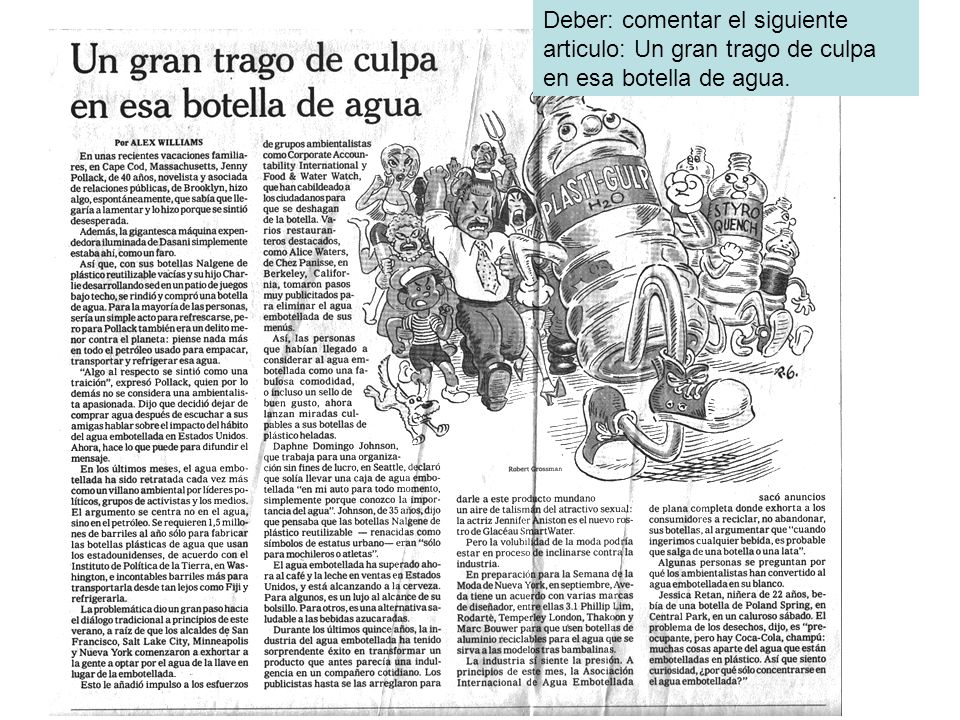 Deber: comentar el siguiente articulo: Un gran trago de culpa en esa botella de agua.