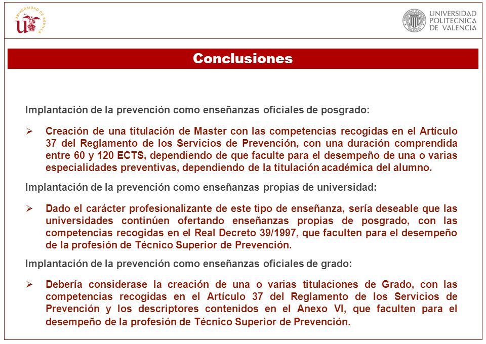 Conclusiones Implantación de la prevención como enseñanzas oficiales de posgrado: