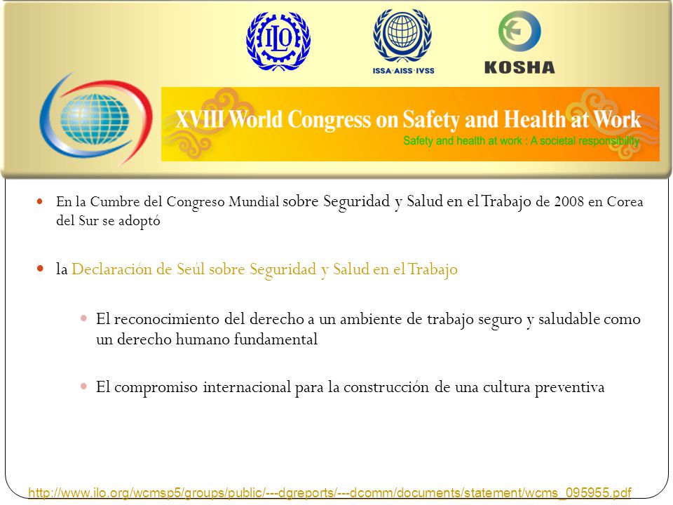 The XVIII World Congress on Safety and Health at Work