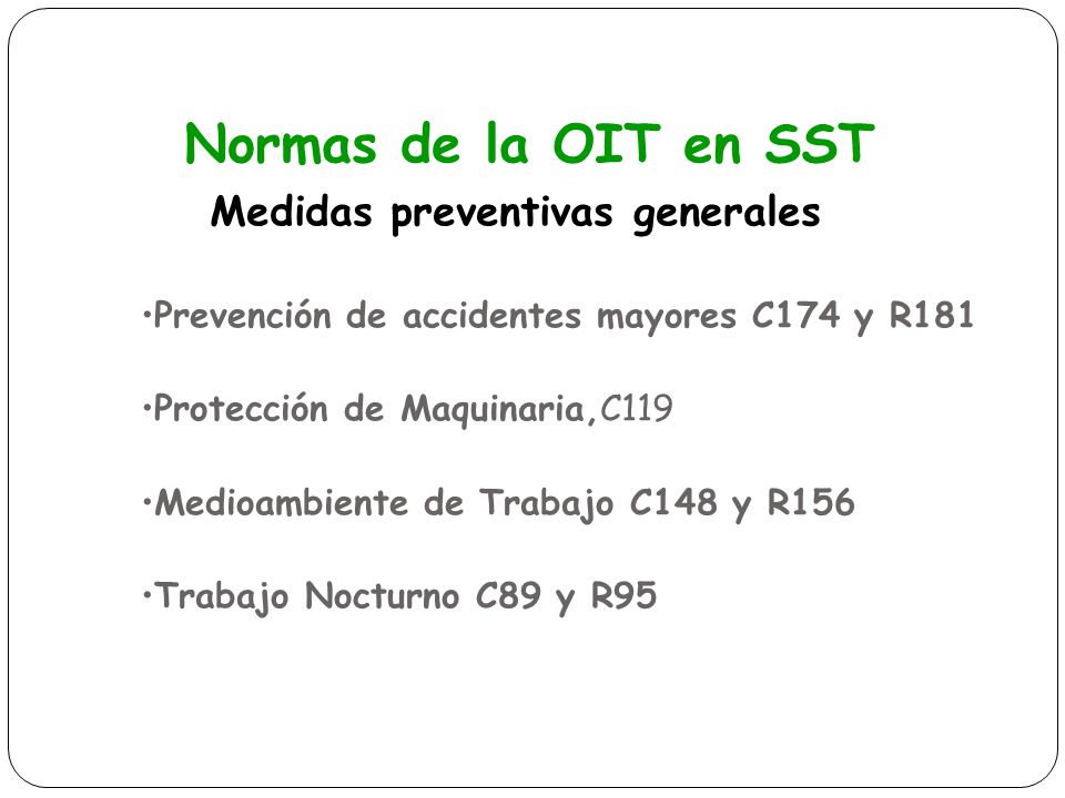 Normas de la OIT en SST Medidas preventivas generales