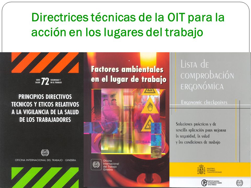 Directrices técnicas de la OIT para la acción en los lugares del trabajo