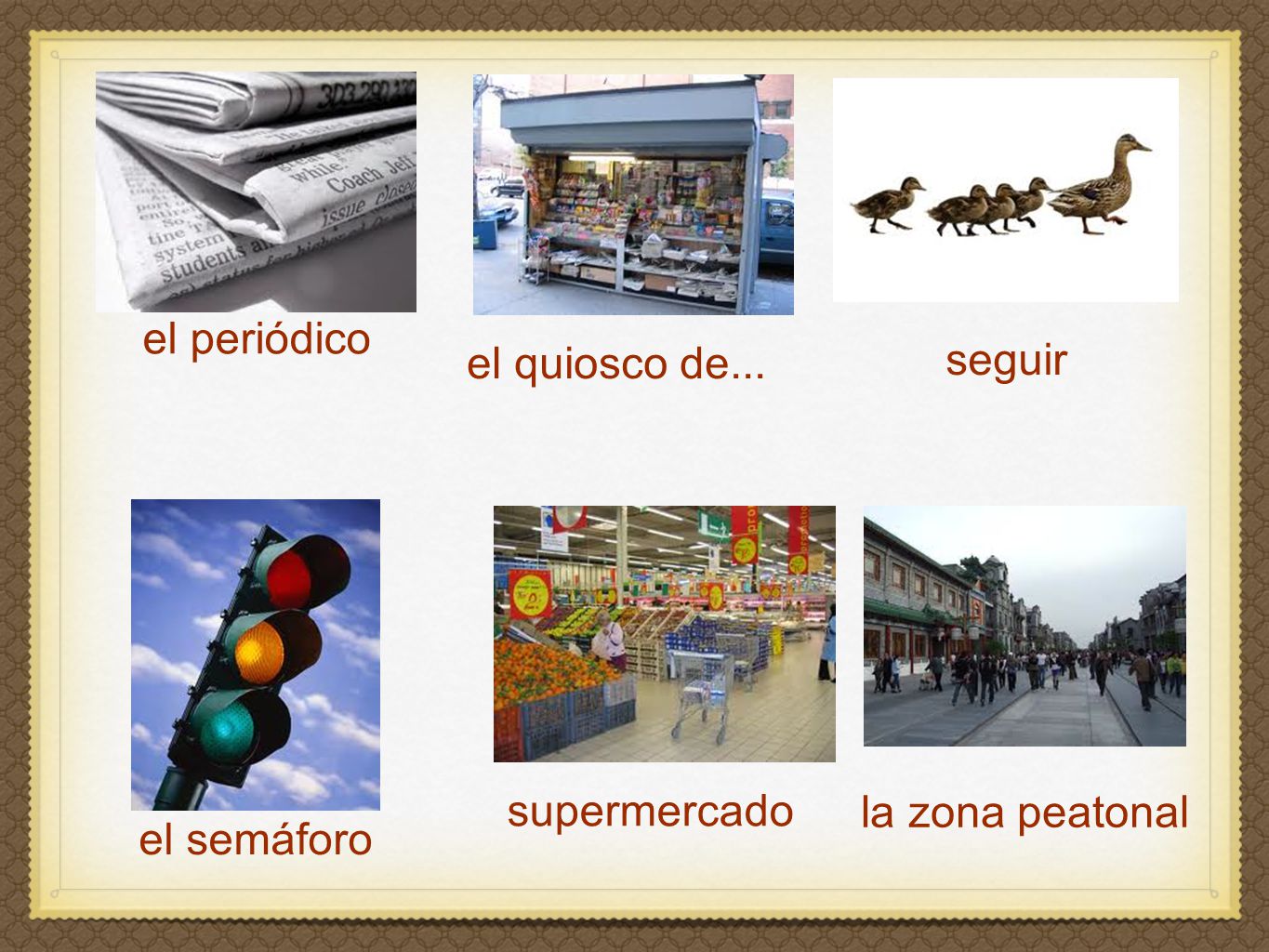 el periódico el quiosco de... seguir el semáforo supermercado la zona peatonal