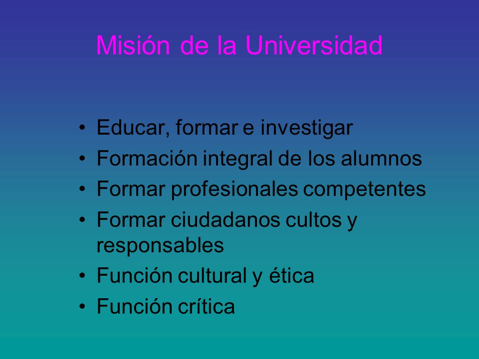 Misión de la Universidad