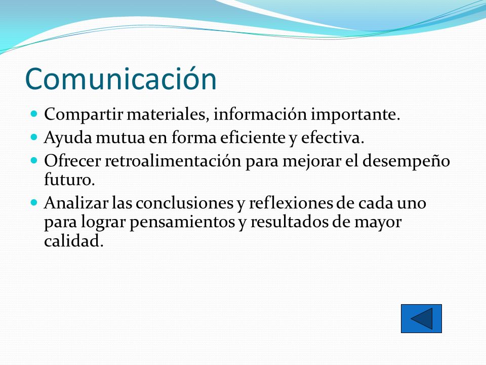 Comunicación Compartir materiales, información importante.
