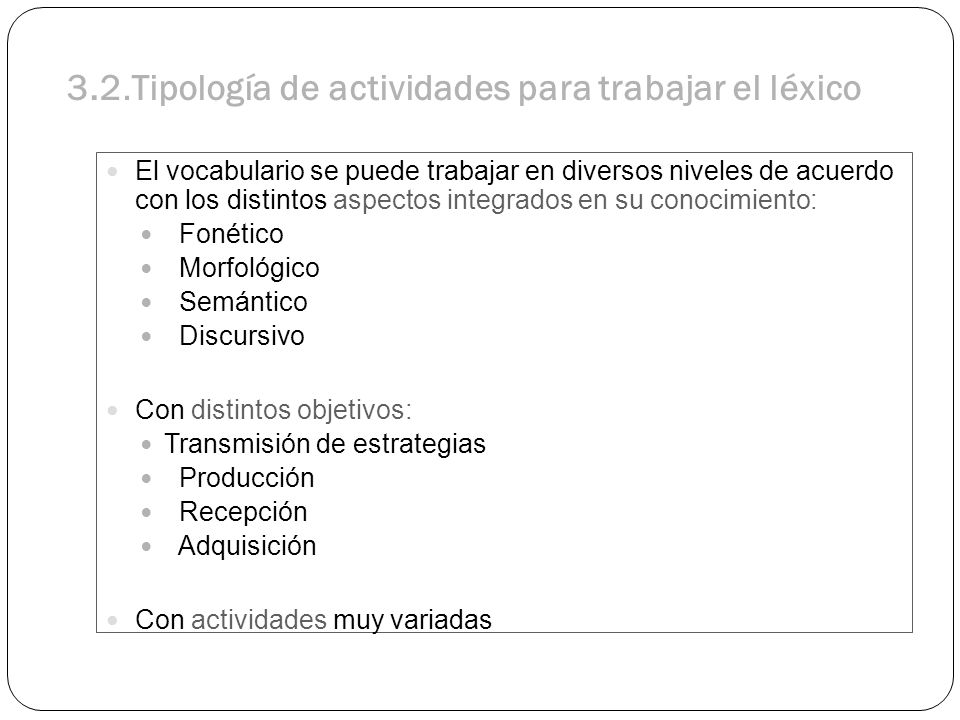 3.2.Tipología de actividades para trabajar el léxico