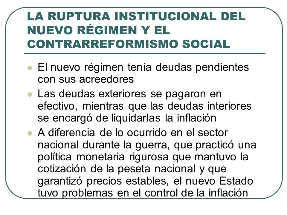 LA RUPTURA INSTITUCIONAL DEL NUEVO RÉGIMEN Y EL CONTRARREFORMISMO SOCIAL