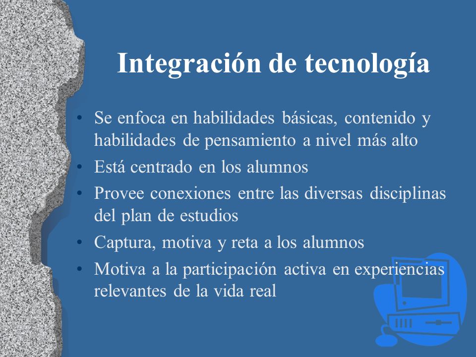 Integración de tecnología