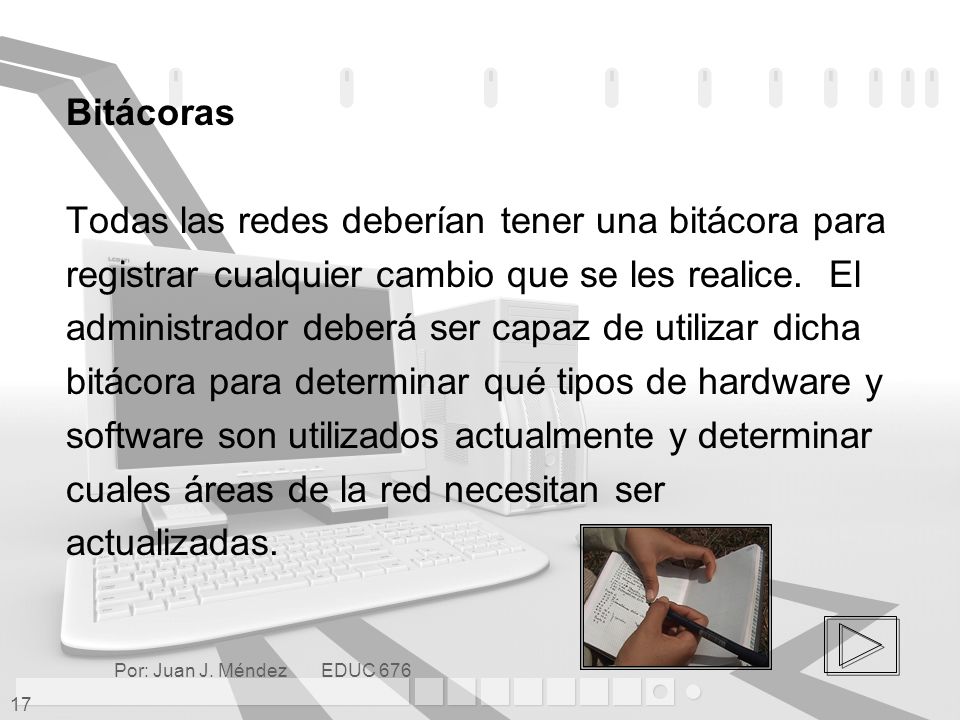 Todas las redes deberían tener una bitácora para