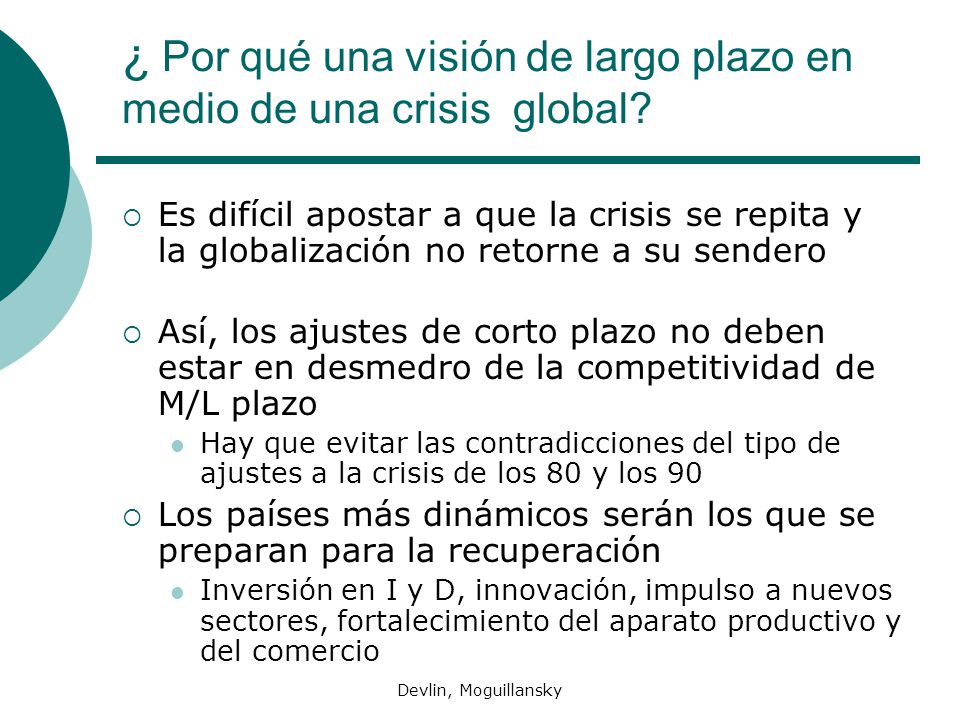 ¿ Por qué una visión de largo plazo en medio de una crisis global