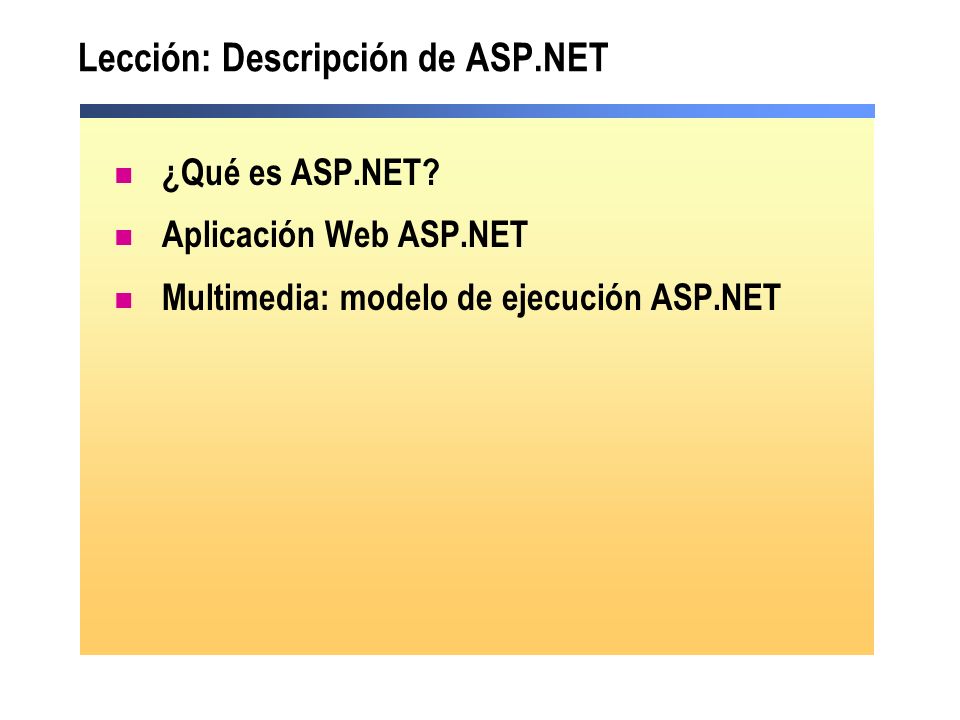 Lección: Descripción de ASP.NET