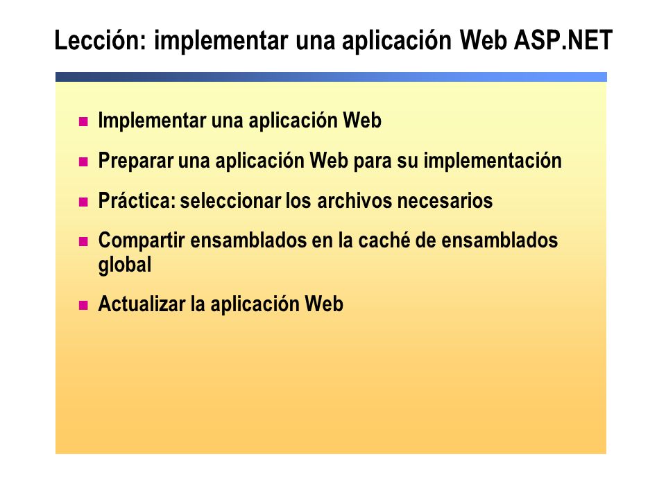 Lección: implementar una aplicación Web ASP.NET