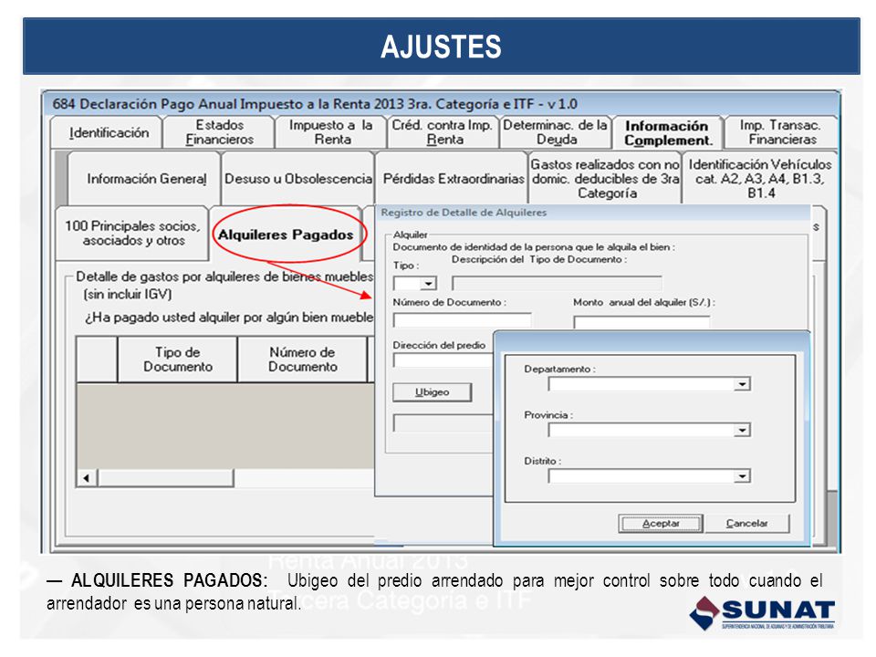 AJUSTES — ALQUILERES PAGADOS: Ubigeo del predio arrendado para mejor control sobre todo cuando el arrendador es una persona natural.