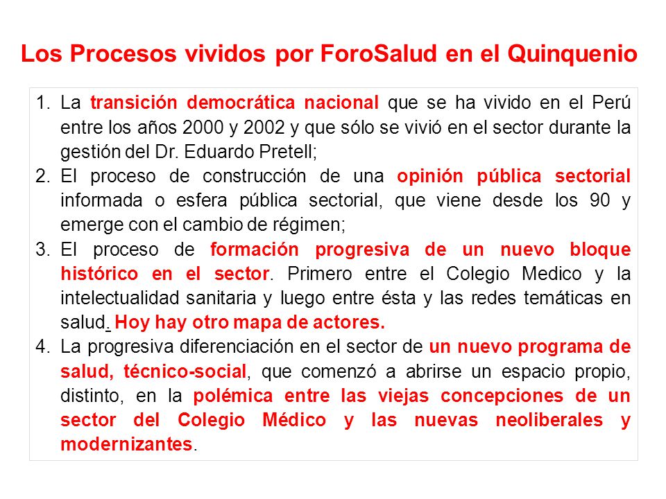 Los Procesos vividos por ForoSalud en el Quinquenio