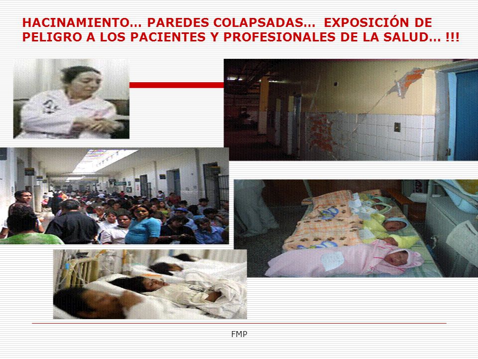 HACINAMIENTO… PAREDES COLAPSADAS… EXPOSICIÓN DE PELIGRO A LOS PACIENTES Y PROFESIONALES DE LA SALUD… !!!