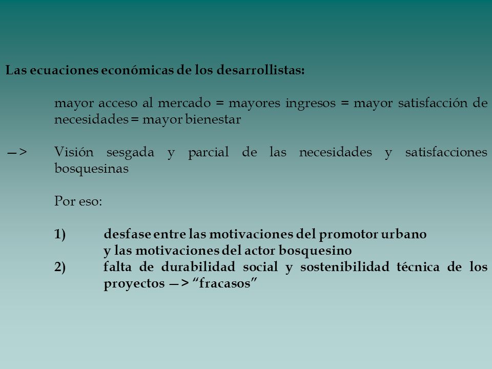 Las ecuaciones económicas de los desarrollistas: