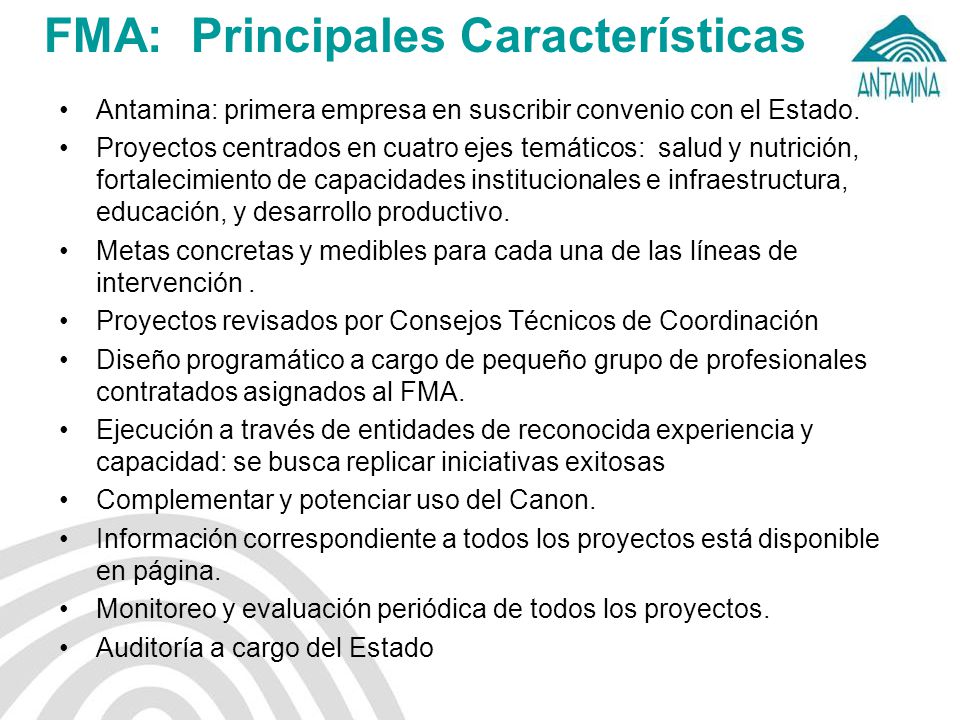 FMA: Principales Características