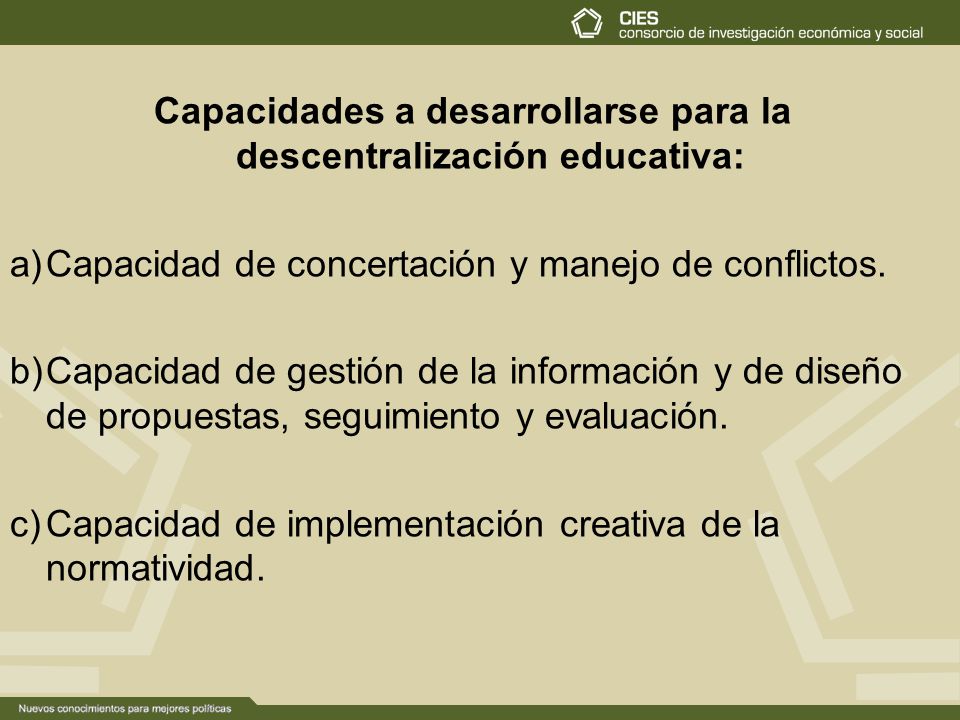 Capacidades a desarrollarse para la descentralización educativa: