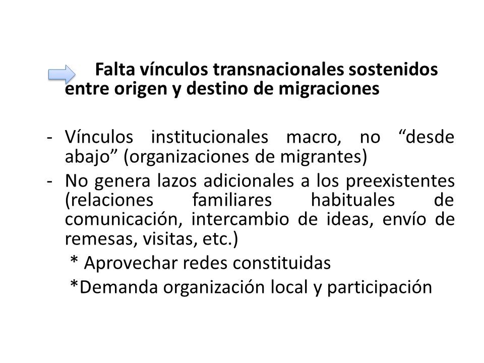 Falta vínculos transnacionales sostenidos entre origen y destino de migraciones