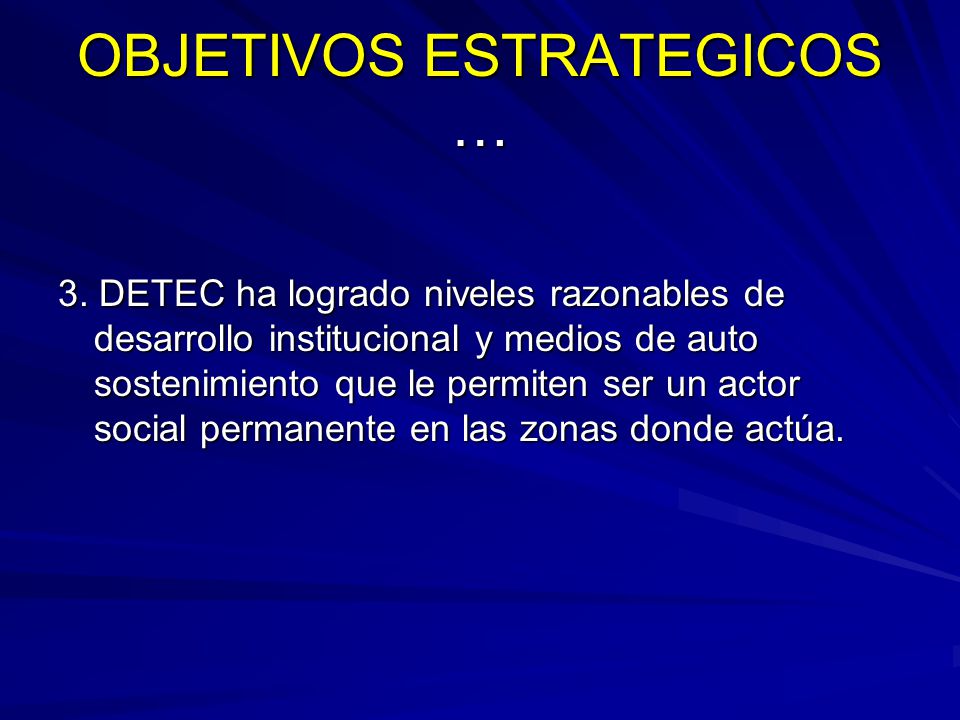 OBJETIVOS ESTRATEGICOS …
