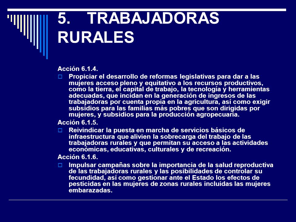 5. TRABAJADORAS RURALES Acción