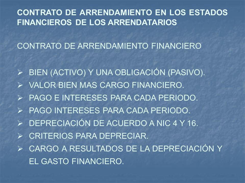 CONTRATO DE ARRENDAMIENTO EN LOS ESTADOS FINANCIEROS DE LOS ARRENDATARIOS