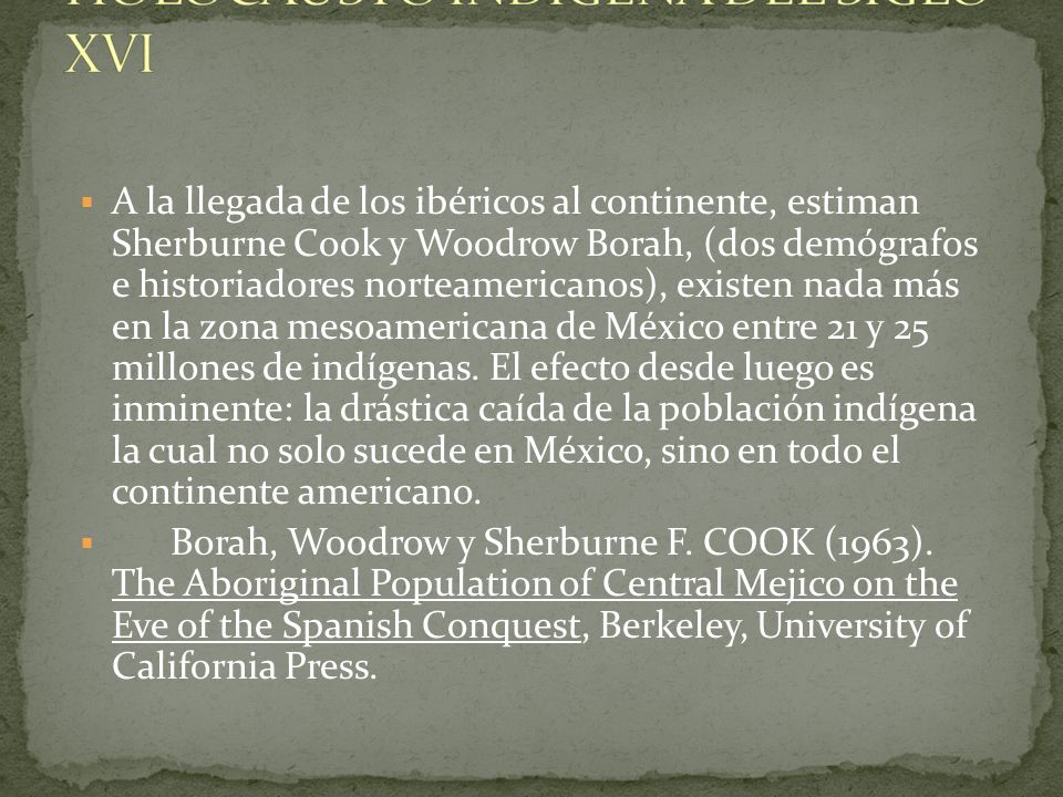 HOLOCAUSTO INDÍGENA DEL SIGLO XVI