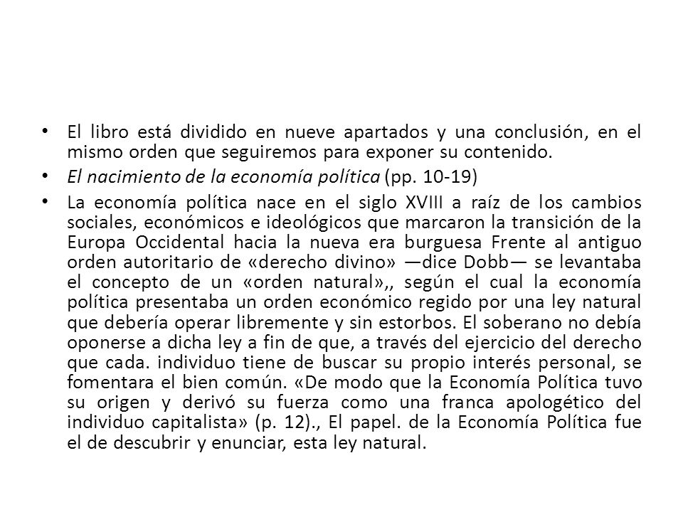 El libro está dividido en nueve apartados y una conclusión, en el mismo orden que seguiremos para exponer su contenido.