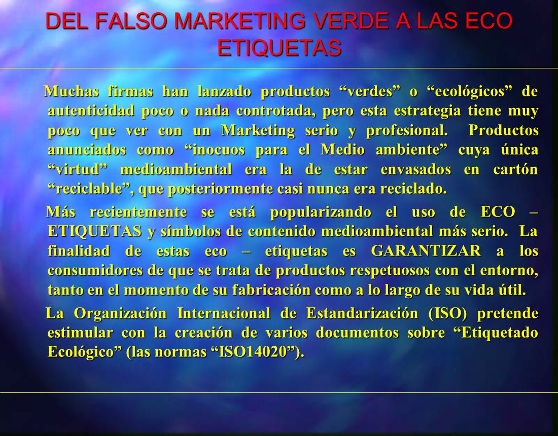 DEL FALSO MARKETING VERDE A LAS ECO ETIQUETAS