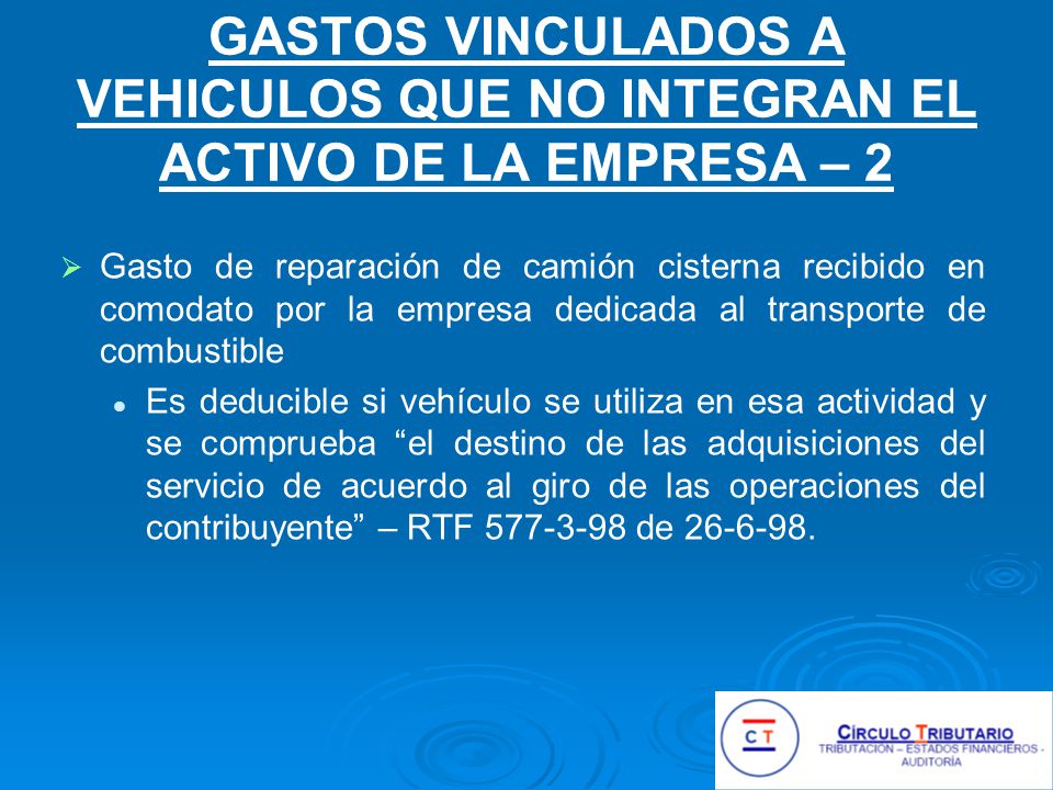 GASTOS VINCULADOS A VEHICULOS QUE NO INTEGRAN EL ACTIVO DE LA EMPRESA – 2