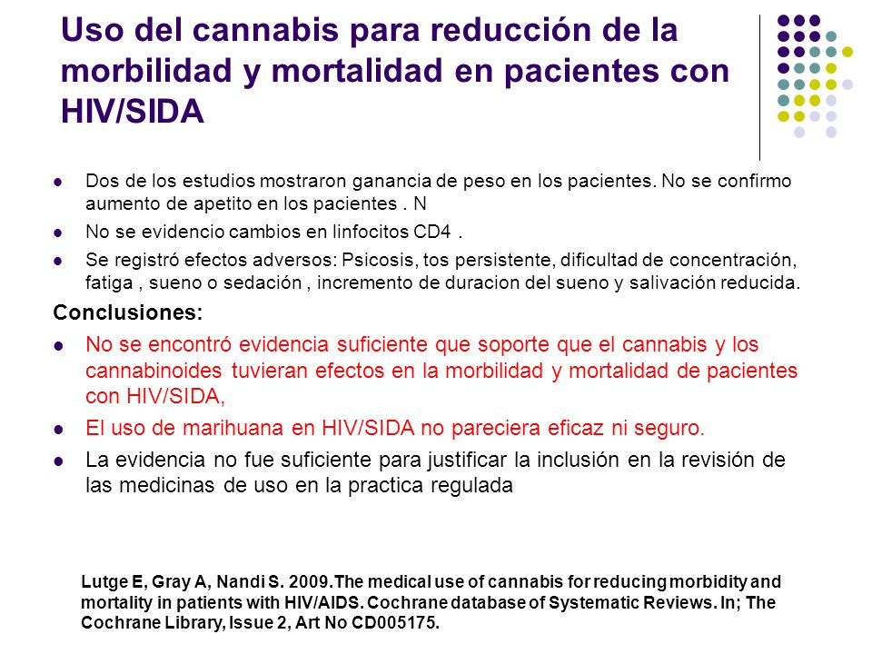 Uso del cannabis para reducción de la morbilidad y mortalidad en pacientes con HIV/SIDA
