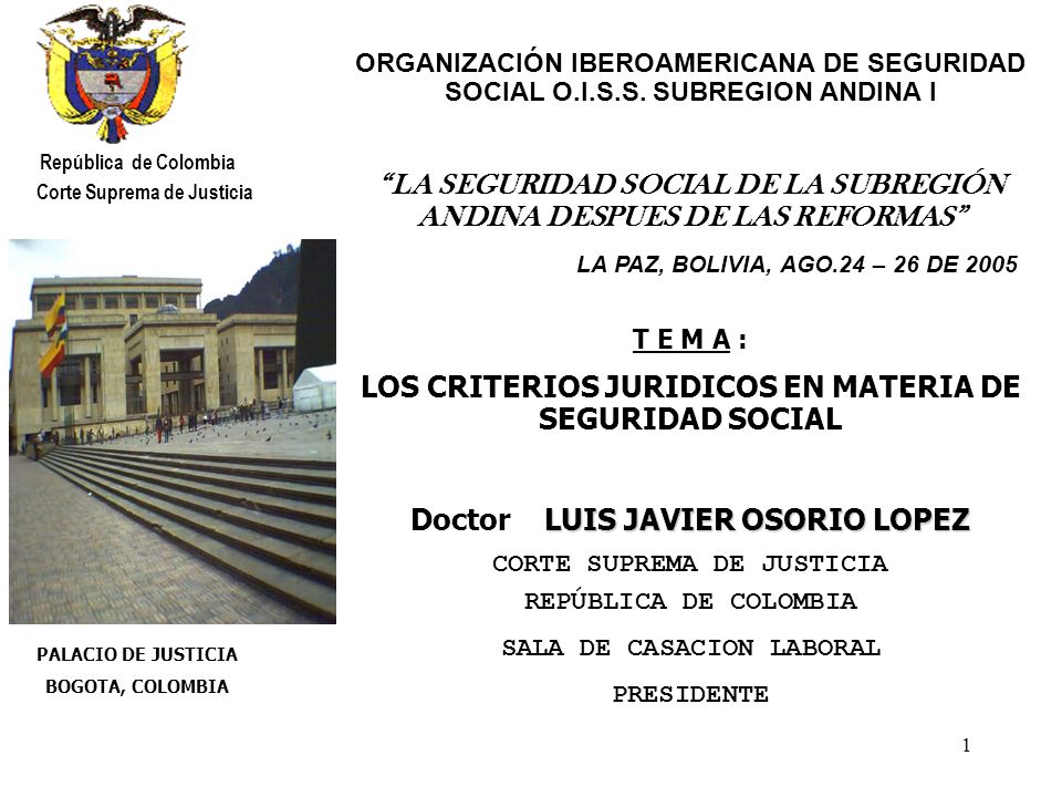 LA SEGURIDAD SOCIAL DE LA SUBREGIÓN ANDINA DESPUES DE LAS REFORMAS