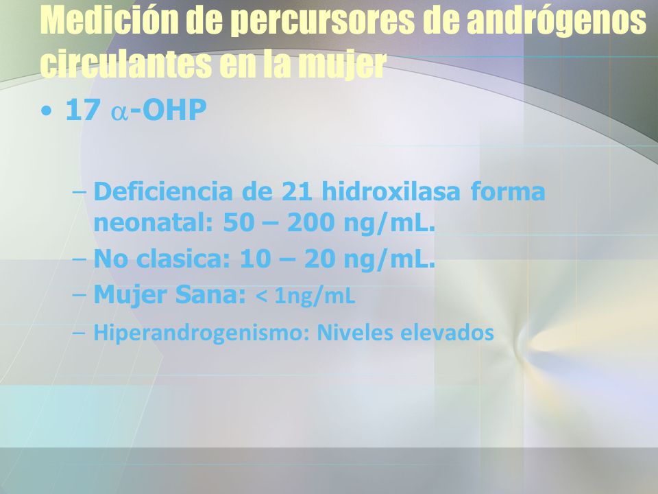 Medición de percursores de andrógenos circulantes en la mujer