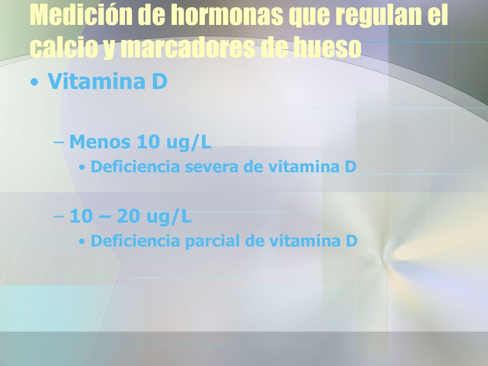 Medición de hormonas que regulan el calcio y marcadores de hueso