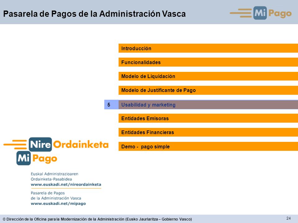 Introducción Funcionalidades. Modelo de Liquidación. Modelo de Justificante de Pago. 5. Usabilidad y marketing.