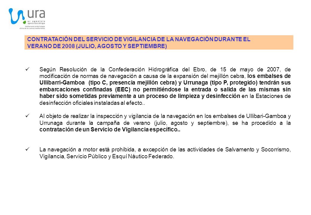 CONTRATACIÓN DEL SERVICIO DE VIGILANCIA DE LA NAVEGACIÓN DURANTE EL