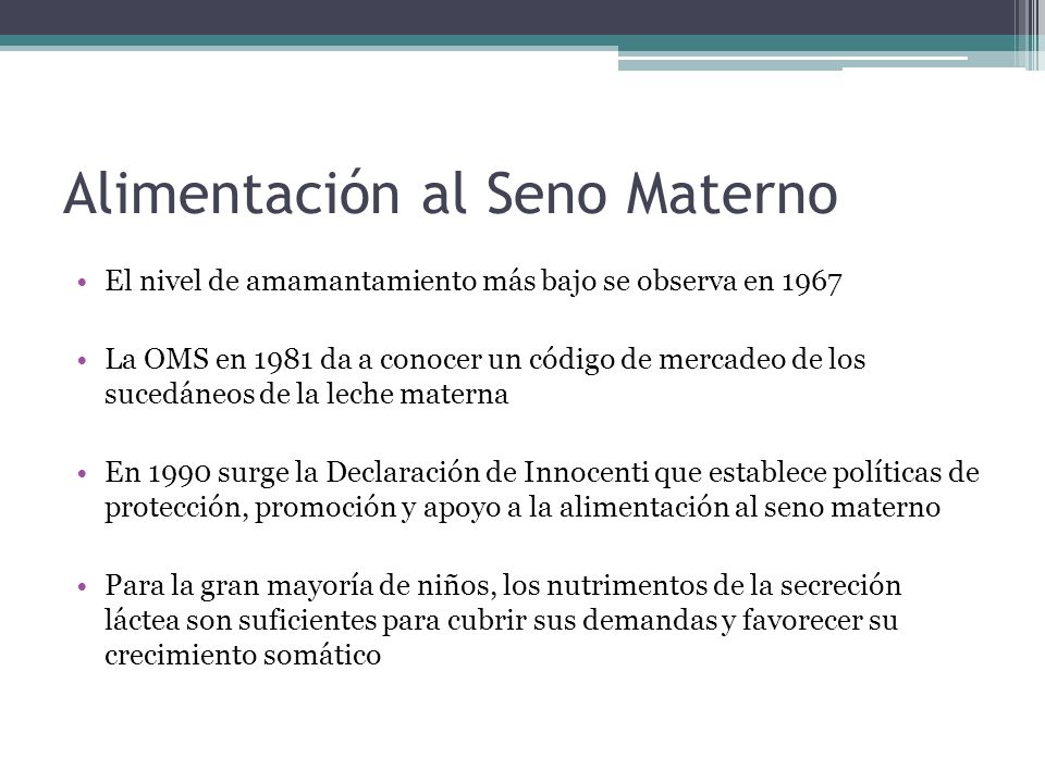 Alimentación al Seno Materno