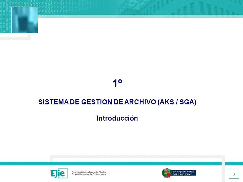 SISTEMA DE GESTION DE ARCHIVO (AKS / SGA)