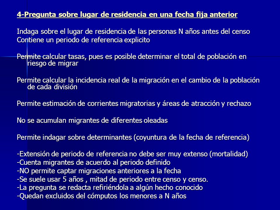 4-Pregunta sobre lugar de residencia en una fecha fija anterior