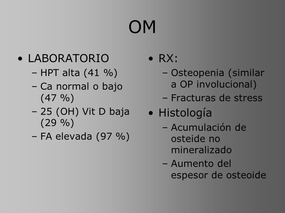 OM LABORATORIO RX: Histología HPT alta (41 %) Ca normal o bajo (47 %)