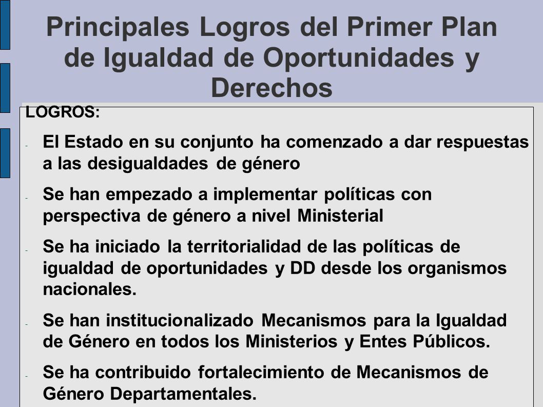 Principales Logros del Primer Plan de Igualdad de Oportunidades y Derechos