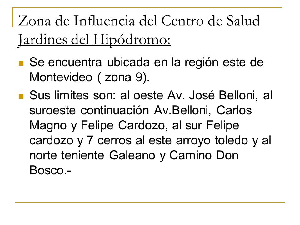 Zona de Influencia del Centro de Salud Jardines del Hipódromo: