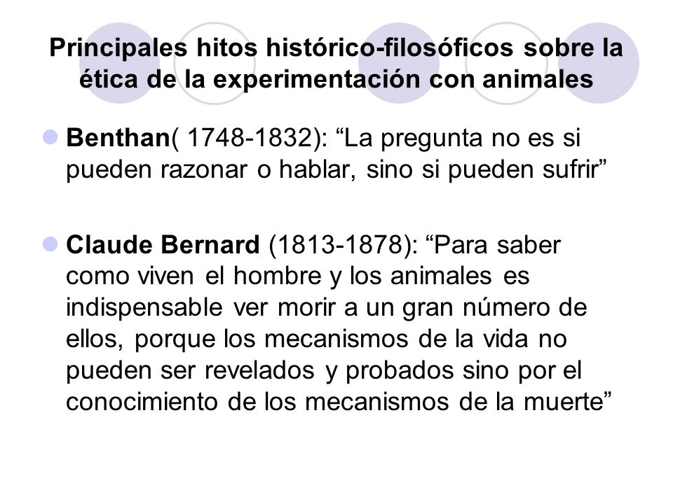 Principales hitos histórico-filosóficos sobre la ética de la experimentación con animales